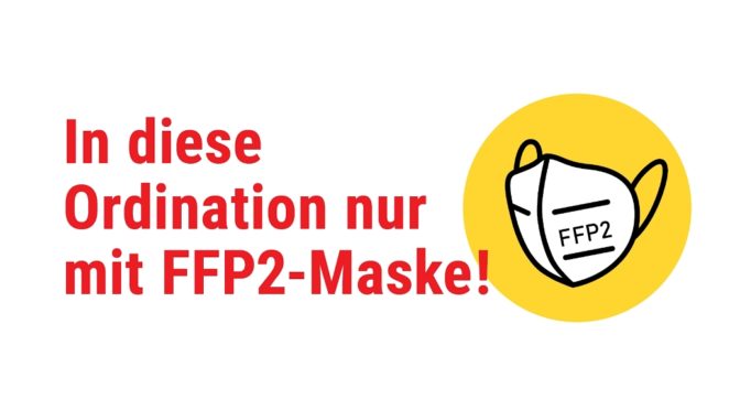 Covid-19: Bitte FFP2-Maske aufsetzen